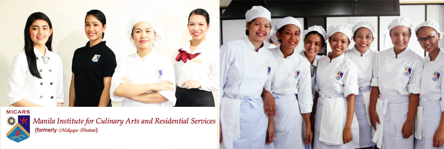 Manila Institute for Culinary Arts and Residential Services (MICARS).